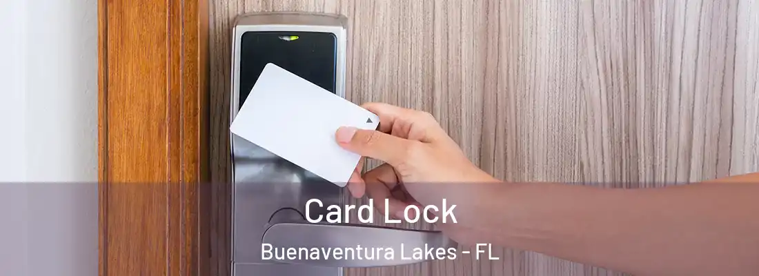  Card Lock Buenaventura Lakes - FL