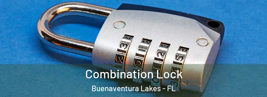  Combination Lock Buenaventura Lakes - FL