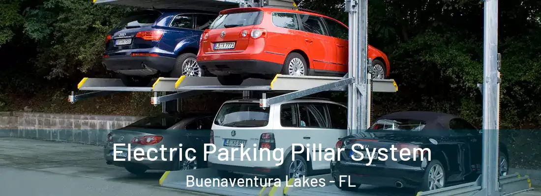  Electric Parking Pillar System Buenaventura Lakes - FL