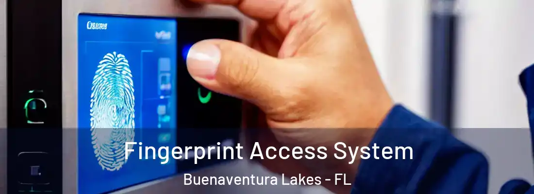  Fingerprint Access System Buenaventura Lakes - FL