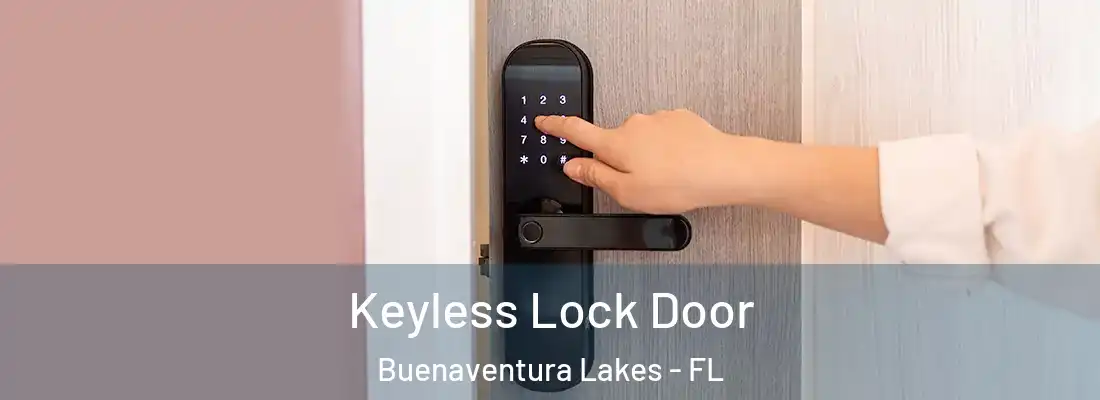 Keyless Lock Door Buenaventura Lakes - FL
