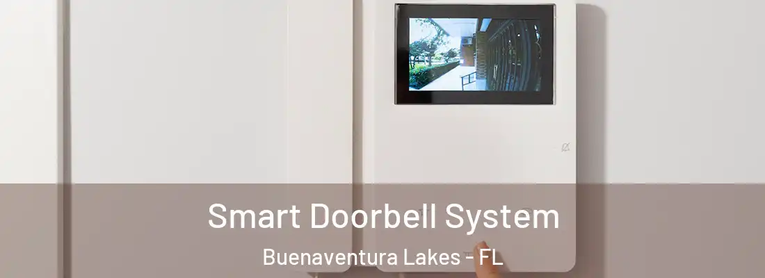  Smart Doorbell System Buenaventura Lakes - FL