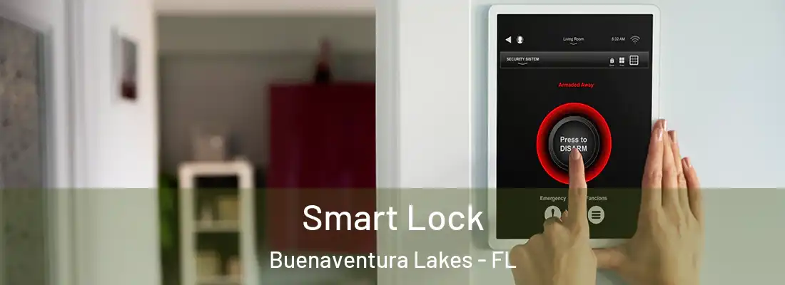  Smart Lock Buenaventura Lakes - FL