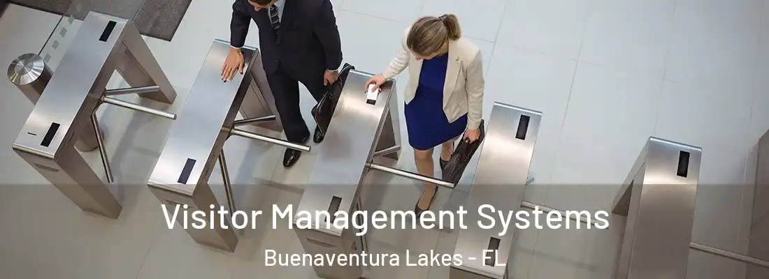  Visitor Management Systems Buenaventura Lakes - FL