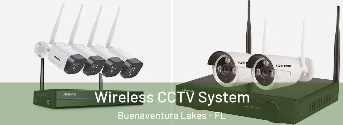  Wireless CCTV System Buenaventura Lakes - FL